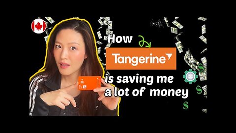 Tangerine Bank and 3 things you'll love about it (Review)