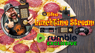 The LuNcHTiMe StReAm - LIVE Retro Gaming with DJC - Rumble Exclusive