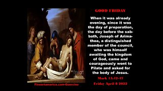 GOOD FRIDAY - April 15, 2022