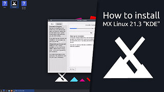 How to install MX Linux 21.3 KDE