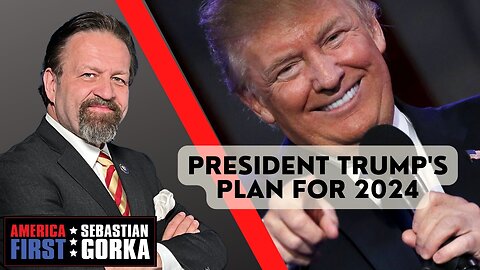 Sebastian Gorka LIVE: President Trump's plan for 2024