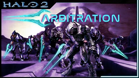 Arbitration Time! | Halo 2: Anniversary