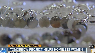 Tomorrow Project helping homeless women in San Diego