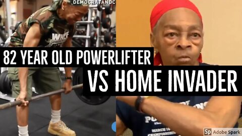 82 Year Old Powerlifter vs Home Invader - Why Strength Training Is Essential For The Elderly