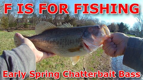 Early Spring Chatterbait Bass