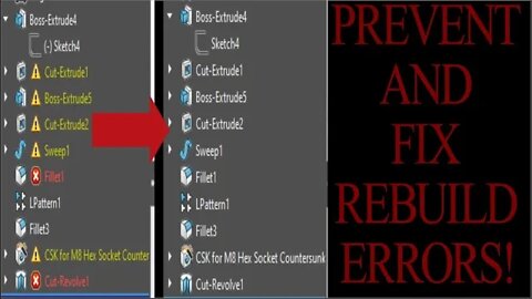 Fix and Prevent Rebuild Errors in SolidWorks Sketches, Parts, Assemblies and Drawings |JOKO|
