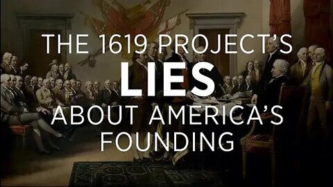 The 1619 Project’s False Claims of America’s Founding | The Heritage Foundation