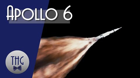 Apollo 6: A Major Unplanned Accomplishment.