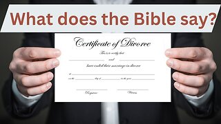 Divorce - what the bible says