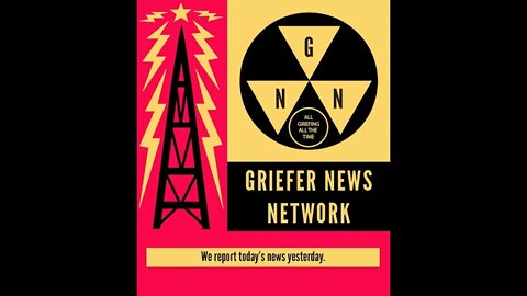 GNN Griefer News Network: Live Stream June 4th 2021