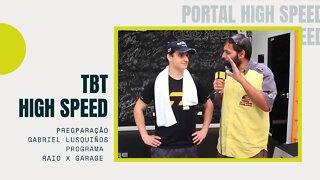 TBT High Speed | Raio X Garage | Preparação do Piloto Gabriel Lusquiños | Temporada 2 | Episódio 2