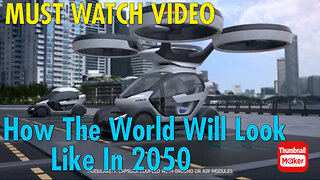 Technology: How The World Will Look Like In 2050