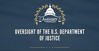 Oversight of the U.S. Department of Justice