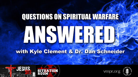 04 Jan 23, Jesus 911: Questions on Spiritual Warfare Answered