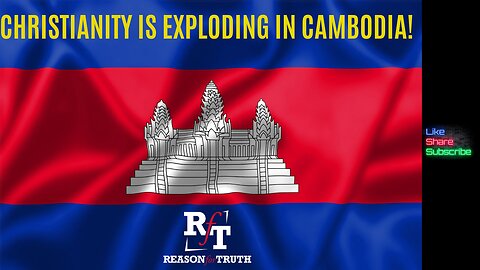 Christianity Is Exploding In Cambodia!