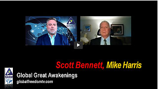 Scott Bennett, Mike Harris - Global Great Awakenings. .2023-07-17