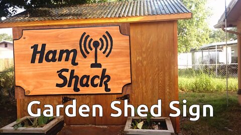 Shed 'Ham Shack' Sign