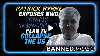 Patrick Byrne Exposes the NWO Color Revolution Plan to Collapse the Western World