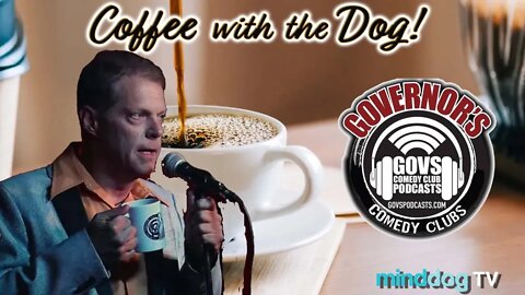 Coffee with the Dog EP 122 - Chemo Boy Checks In