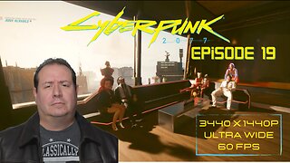 Only played 2 hours on launch | Cyberpunk 2077 | patch 2.0 | episode 19