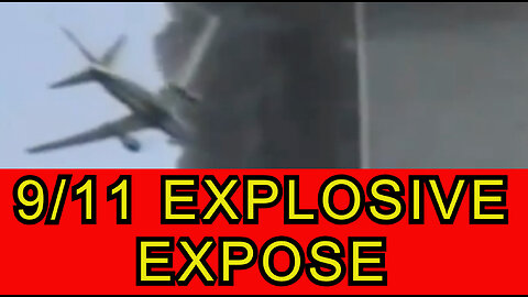 9-11 EXPLOSIVE EXPOSE