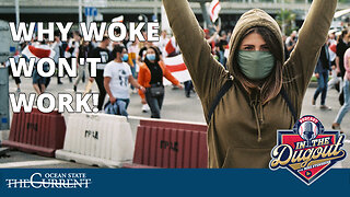 Why Woke Won't Work! #InTheDugout - March 13, 2023