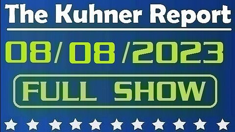 The Kuhner Report 08/08/2023 [FULL SHOW] Ron DeSantis says Biden is a legitimate President and rejects Donald Trump's statements about 2020 election. Is this the end of 2024 presidential campaign for DeSantis?