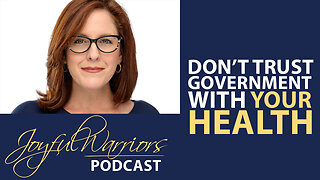 The Government Doesn't Care About Your Health, with Dr. Peter McCullough | Joyful Warriors Podcast