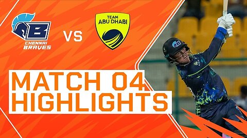 2023 Abu Dhabi T10, Match 4 Highlights_ Chennai Braves vs Team Abu Dhabi _ Season 7