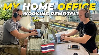 How I Set Up My Home Office Working Remotely in Thailand