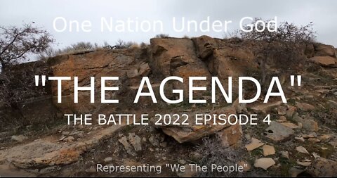 "THE AGENDA" The Battle 2022 Episode 4 - Eric Hoff - Our One Nation - One Nation Under God