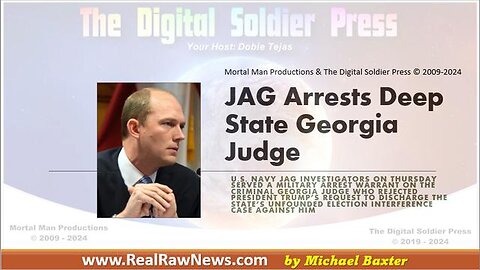 JAG Arrests Deep State Georgia Judge