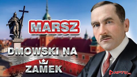 Dmowski na Zamek za 5 dni - Olszański, Osadowski NPTV (20.06.2022)