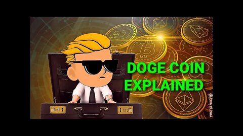 DOGECOIN EXPLAINED...ELON MUSK FAVORITE CRYPTOCURRENCY