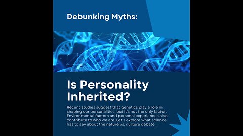 Is Personality Inherited From Our Ancestors?