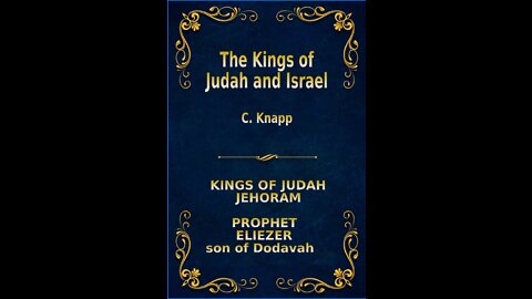 The Kings of Judah and Israel, by C. Knapp. Jehoram