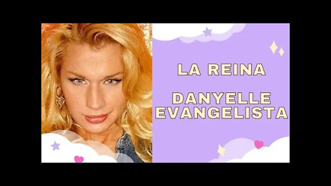 Danyelle Evangelista - La Actriz Trans Reina de los Años 2000 - LGBT