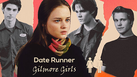 Gilmore Girls - Date Runner Recap