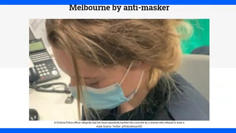 Woman Beat Up Victoria Cop For Not Wearing Mask - The Mask Police Are Trying But Failed