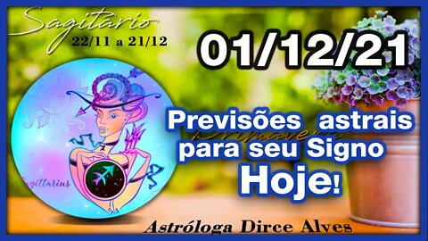 [Horóscopo do Dia] 01/12/2021previsões astrais para todos os signos Dirce Alves [Quarta-Feira]#Novo