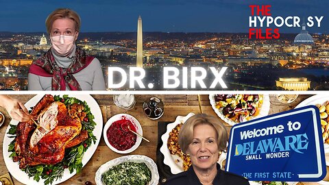 Dr. Deborah Birx-Stay Home On Thanksgiving, I'll Go To Delaware