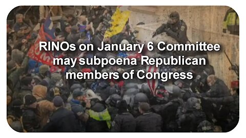 Jan 6 Committee might subpoena GOP members of Congress * Dec. 20, 2020