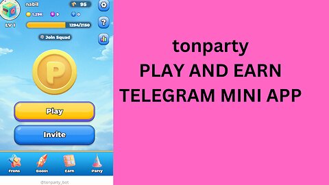 tonparty-play and earn-telegram mini app