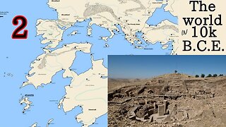 The World Map 10000 BCE : 2 Ancient middle east, Gobekli Tepe and the Hidden city of Shamballah