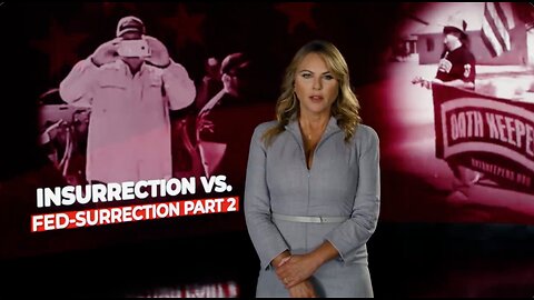 The Rest Of The Story With Lara Logan: INSURRECTION VS. FED-SURRECTION PART 2