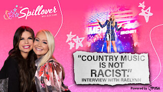 “Country Music Is Not Racist.” - Interview with RaeLynn