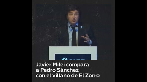“Lo tengo ‘matchpoint’ a Pedrito”: Milei arrecia sus críticas a Sánchez en una referencia al Zorro