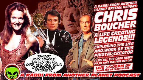 LIVE@5: Chris Boucher: A Life Making Legends - Doctor Who - Blake's Seven - Star Cops