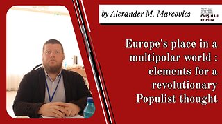 Europe's place in a multipolar world: elements for a revolutionary Populist thought