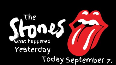 The Rolling Stones History What Happened Today September 7,